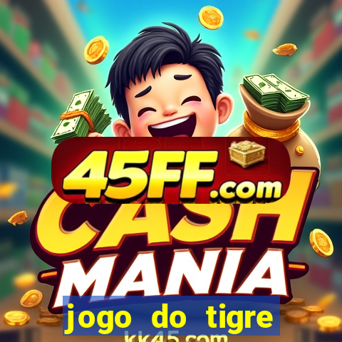 jogo do tigre falso dinheiro infinito